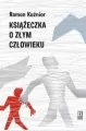 Książeczka o złym człowieku - tantis.pl