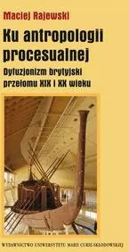 Ku antropologii procesualnej - tantis.pl