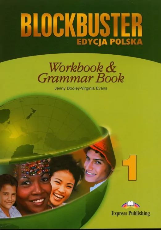 Blockbuster 1. Workbook & Grammar Book / Ćwiczenia & Grammar. Edycja polska - tantis.pl