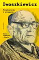 Iwaszkiewicz. Przyjaciele i wrogowie - tantis.pl