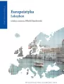 Europeistyka Leksykon. Studia Europejskie - tantis.pl