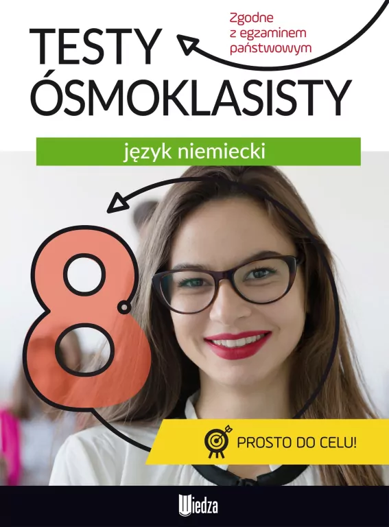 Testy ósmoklasisty. Język niemiecki - tantis.pl