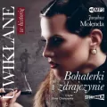 Uwikłane w historię bohaterki i zdrajczynie. Audiobook - tantis.pl