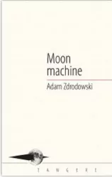 Moon machine