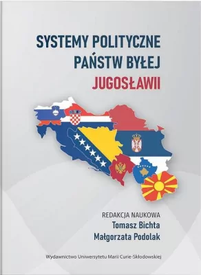 Systemy polityczne państw byłej Jugosławii
