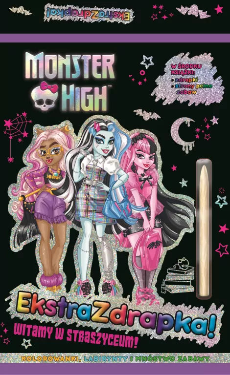 Witamy w straszyceum! Monster High. Ekstrazdrapka - tantis.pl