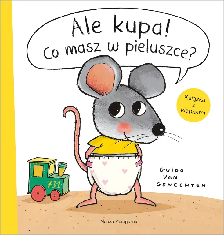 Ale kupa! Co masz w pieluszce? wydanie 2 - tantis.pl