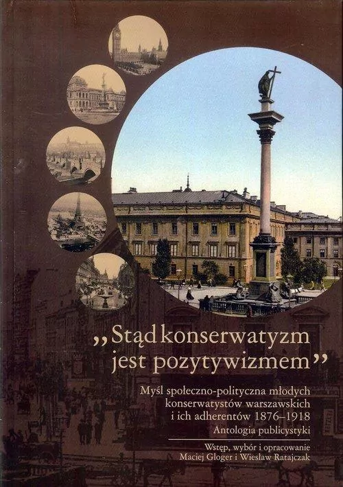 Stąd konserwatyzm jest pozytywizmem - tantis.pl
