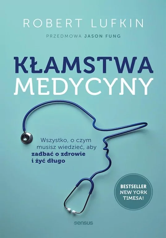 Kłamstwa medycyny. Wszystko, o czym musisz... - tantis.pl