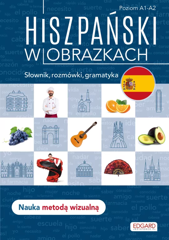 Hiszpański w obrazkach. Słownik, rozmówki, gramatyka - tantis.pl