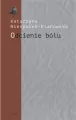 Odcienie bólu. Trzy szkice o poezji Józefa Wittlin - tantis.pl