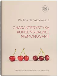 Charakterystyka konsensualnej niemonogamii