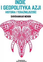 Indie i geopolityka Azji