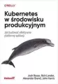 Kubernetes w środowisku produkcyjnym - tantis.pl
