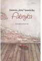 Fabryka. Opowiadania - tantis.pl