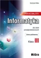 Teraz bajty. Informatyka dla szkół ponadpodstawowych dla klasy 3. Zakres podstawowy - tantis.pl