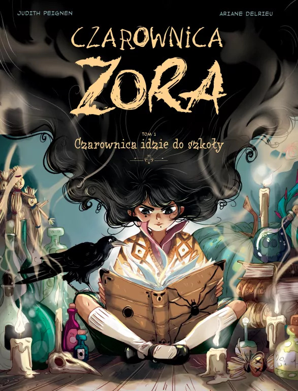 Czarownica idzie do szkoły. Zora. Tom 1 - tantis.pl