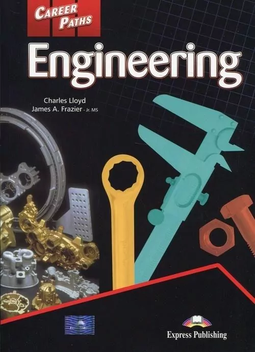 Career Paths. Engineering. Student's Book (Podręcznik) + DigiBook. Język angielski - tantis.pl