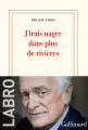 J'irais nager dans plus de rivieres - tantis.pl