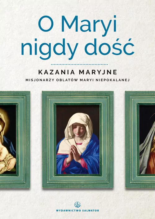 O Maryi nigdy dość - tantis.pl