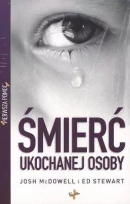 Śmierć ukochanej osoby. Pierwsza pomoc - tantis.pl