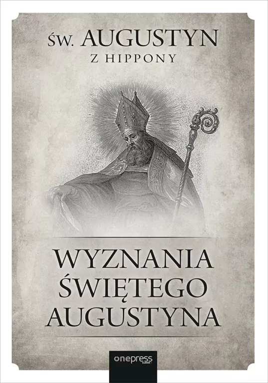 Wyznania Świętego Augustyna - tantis.pl