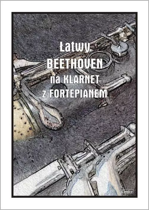 Łatwy Beethoven na klarnet z fortepianem - tantis.pl