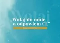 Karnet. Wołaj do mnie a odpowiem Ci - tantis.pl