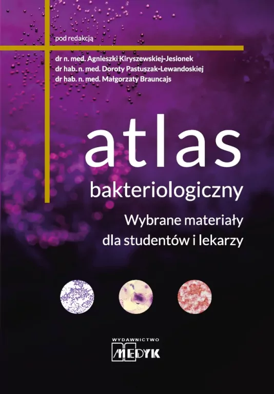 Atlas bakteriologiczny. Wybrane materiały - tantis.pl