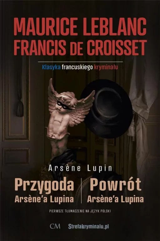 Przygoda Arsene'a Lupina / Powrót Arsene'a Lupina - tantis.pl