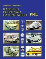 Karetki pogotowia ratunkowego PRL - tantis.pl