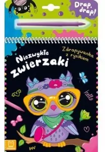 Niezwykłe zwierzaki. Zdrapywanka z rysikiem - tantis.pl