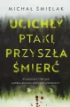 Ucichły ptaki, przyszła śmierć - tantis.pl