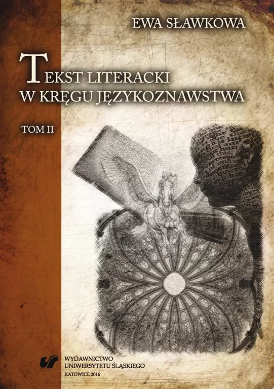 Tekst literacki w kręgu językoznawstwa T.2 - tantis.pl