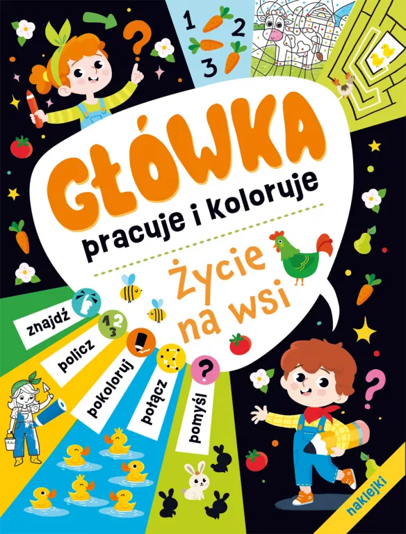 Główka pracuje i koloruje. Życie na wsi - tantis.pl