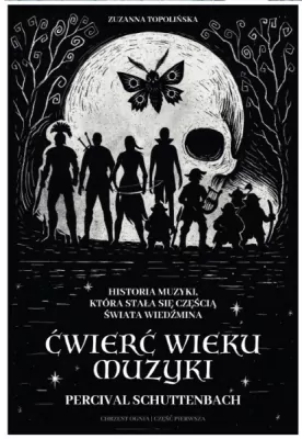 Ćwierć wieku muzyki Percival Schuttenbach