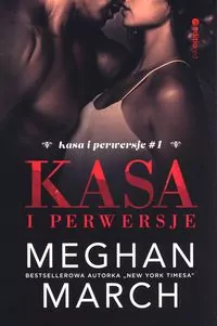 Kasa i perwersje. Tom 1 - tantis.pl
