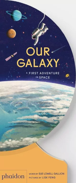 Our Galaxy. A First Adventure in Space - tantis.pl