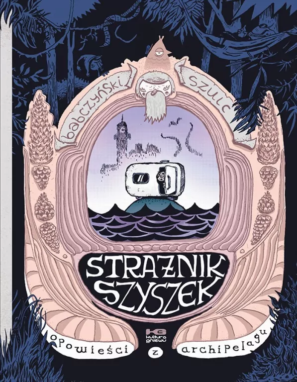 Opowieści z archipelagu T.1 Strażnik szyszek - tantis.pl