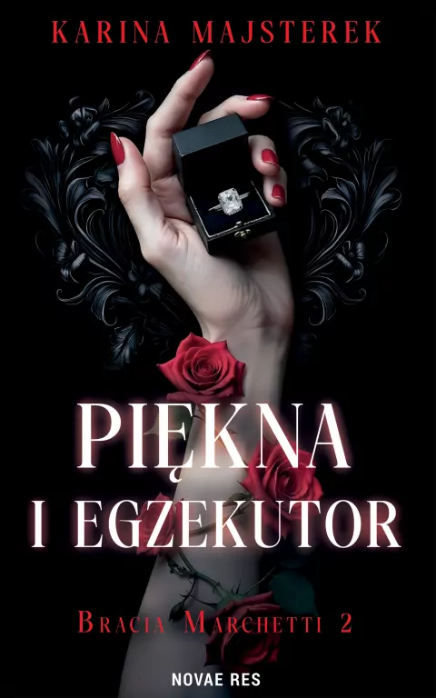 Bracia Marchetti. Piękna i egzekutor. Tom 2 - tantis.pl