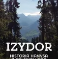 Izydor. Historia Hanysa z polskich gór - tantis.pl