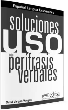Uso de las perifrasis verbales Soluciones - tantis.pl