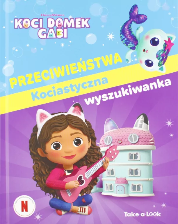 Trefl. Koci Domek Gabi. Przeciwieństwa. Kociastyczna wyczukiwanka - tantis.pl