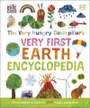 The Very Hungry Caterpillar's Very First Earth Encyclopedia - tantis.pl