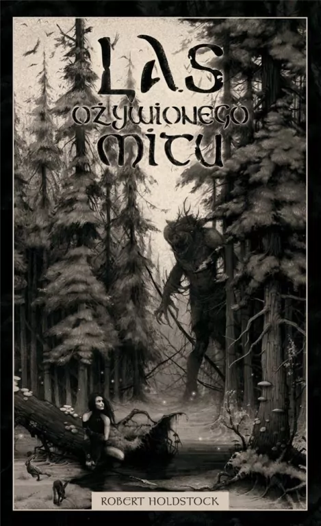 Las ożywionego mitu - tantis.pl