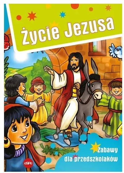 Życie Jezusa. Zabawy dla przedszkolaków - tantis.pl
