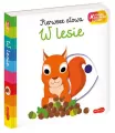 W lesie. Pierwsze słowa. Akademia mądrego dziecka - tantis.pl