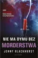 Nie ma dymu bez morderstwa - tantis.pl