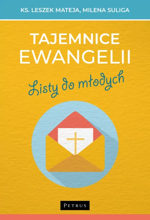 Tajemnice Ewangelii. Listy do młodych - tantis.pl