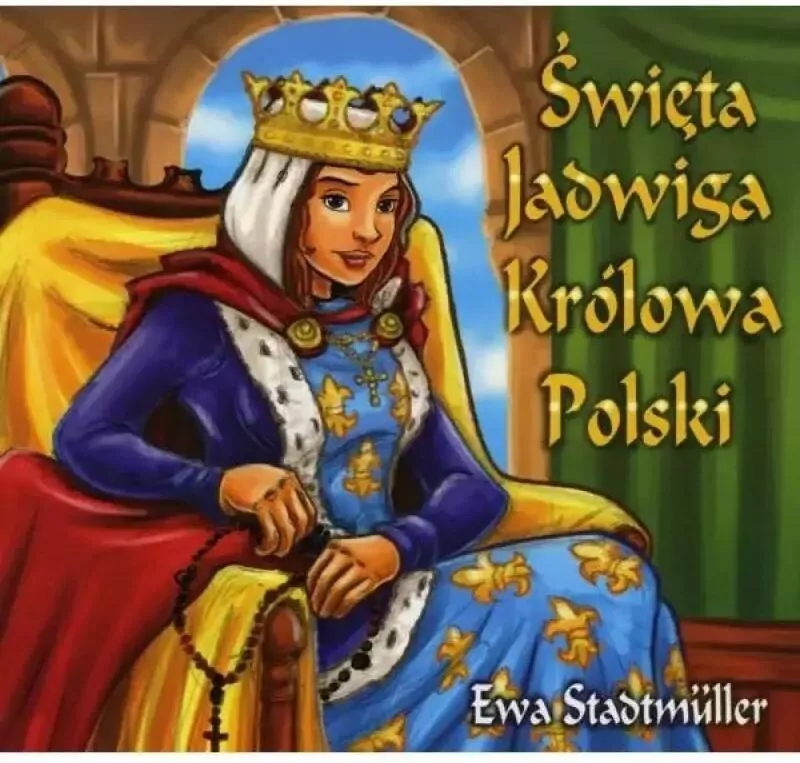 Święta Jadwiga Królowa Polski - tantis.pl